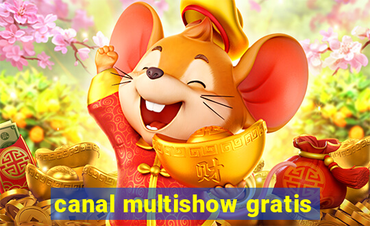 canal multishow gratis